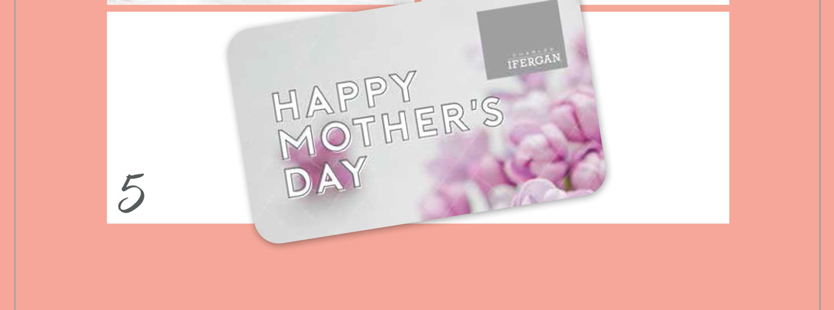 And, OF COURSE, the best gift of all! A Charles Ifergan gift card, to pamper all your favorite moms. Available on our website here. 