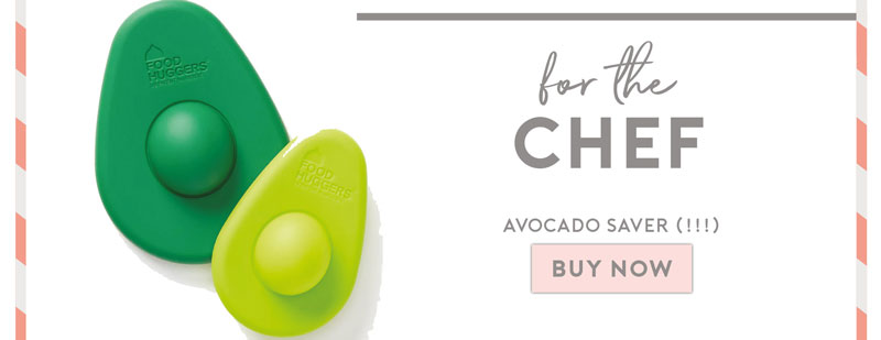 For the Chef: an avocado saver (!!!)