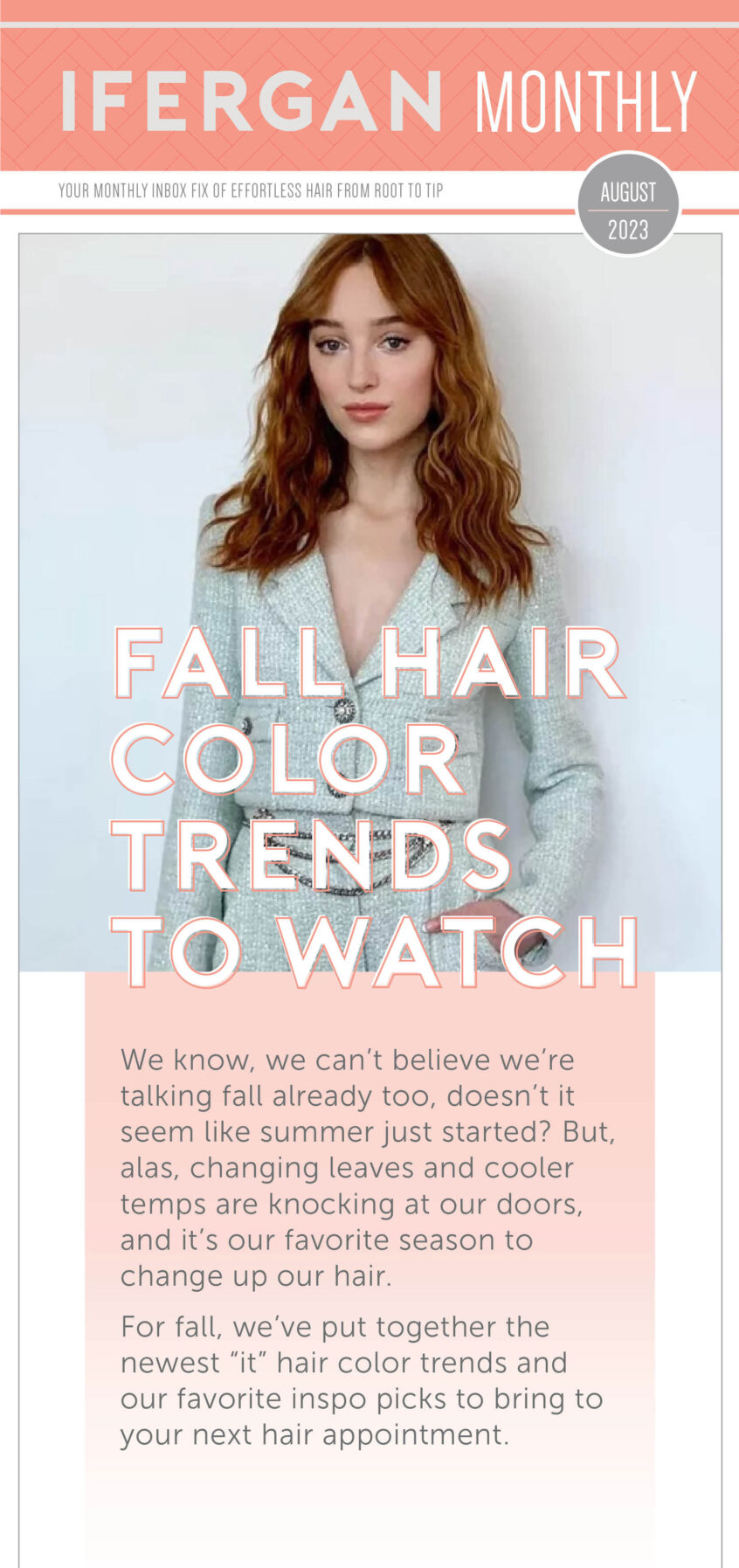 August 2023 Newsletter - Fall hair color trends to watch