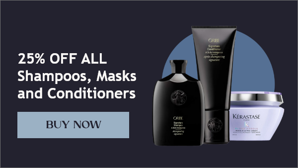 August 2025 25% off ALL Shampoos, Masks and Conditioners